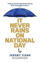 It Never Rains on National Day 1912098970 Book Cover