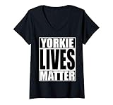 Womens Funny Yorkie Lives Matter BLM Shirt V-Neck T-Shirt
