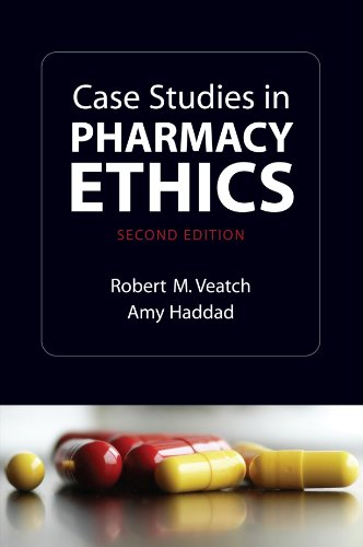 Case Studies in Pharmacy Ethics view 2