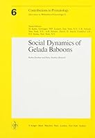 Social Dynamics of Gelada Baboons 3805521375 Book Cover