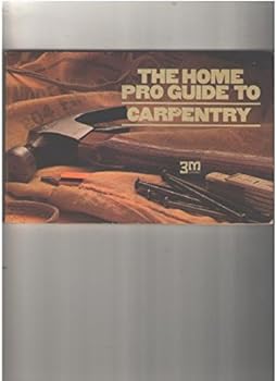 Unknown Binding Home pro carpentry guide. Book