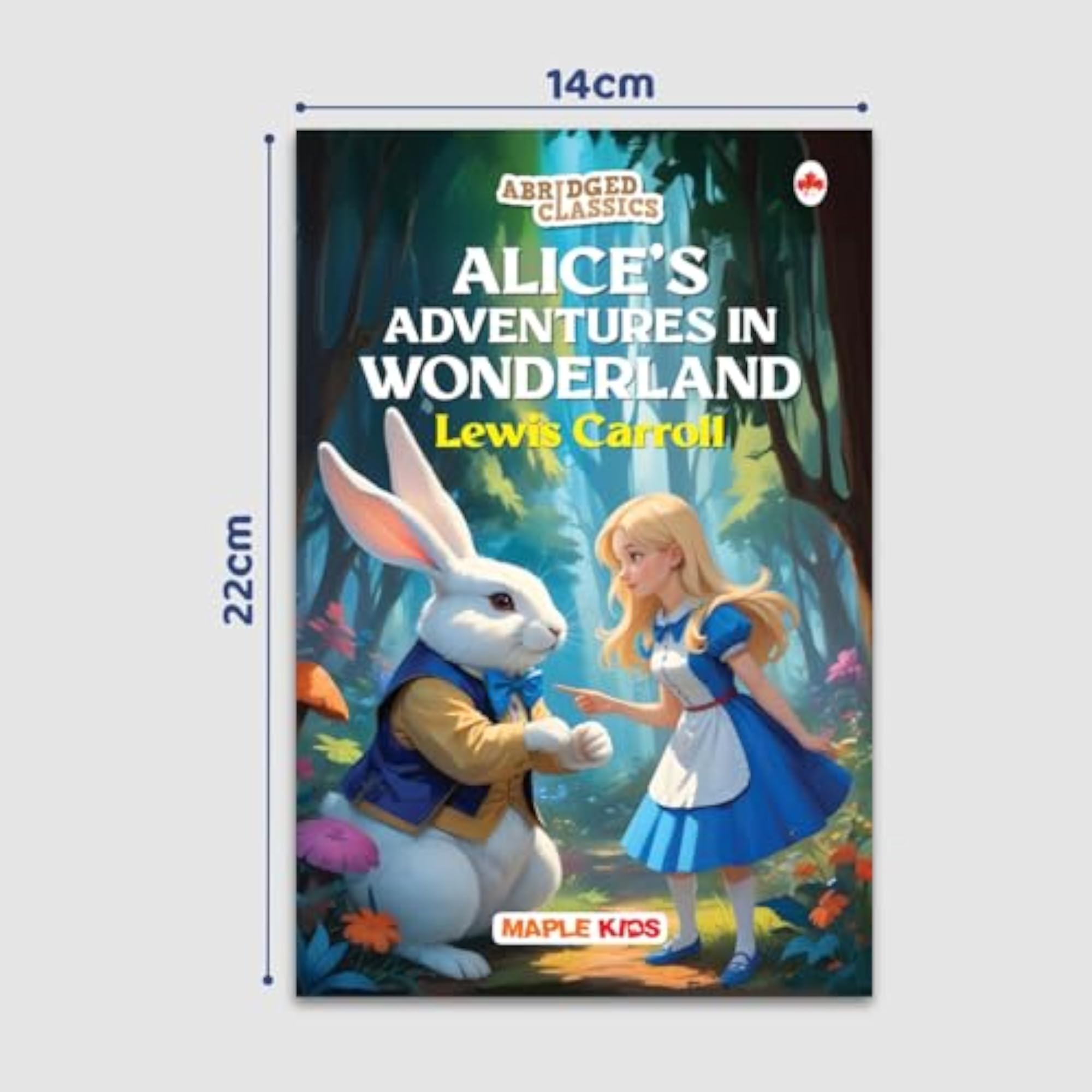 Alice's Adventures in Wonderland Illustrated Novel for Age 6+