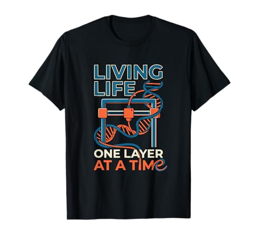 Vivir la Vida una Capa a la Vez Divertido diseño de impresión 3D Camiseta