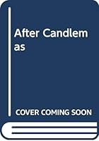 After Candlemas 0689301294 Book Cover