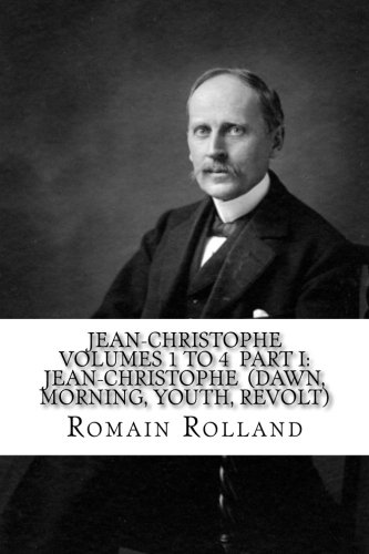 JEAN-CHRISTOPHE VOLUMES 1 to 4 PART I: JEAN-CHR... 1721623566 Book Cover