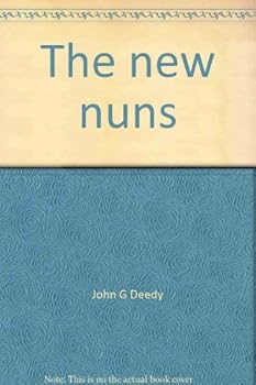Paperback The new nuns: Serving where the spirit leads Book