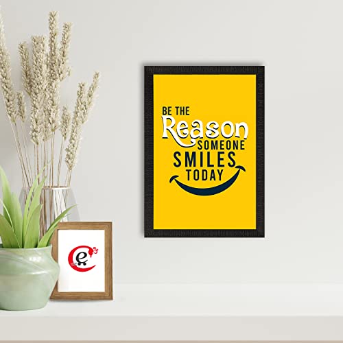 eCraftIndia “Be The Reason Someone Smiles Today “ Motivational Quote Satin Matt Texture Uv Art Painting