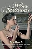 Wilna Adriaanse Omnibus 3 (Afrikaans Edition)