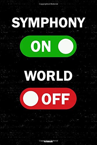 Symphony On World Off Notebook: Symphony Unlock Music Journal 6 x 9 inch 120 lined pages gift