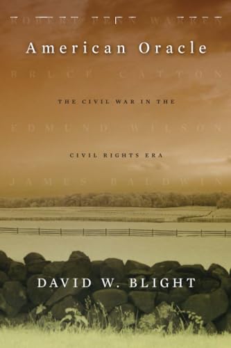 American Oracle: The Civil War in the Civil Rights Era