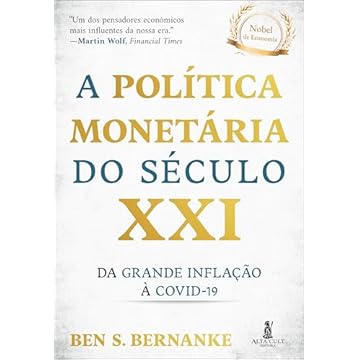 Capa do livro A Política Monetária do Século XXI: da Grande Inflação à Covid-19