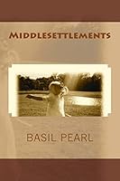 Middlesettlements 1505809967 Book Cover