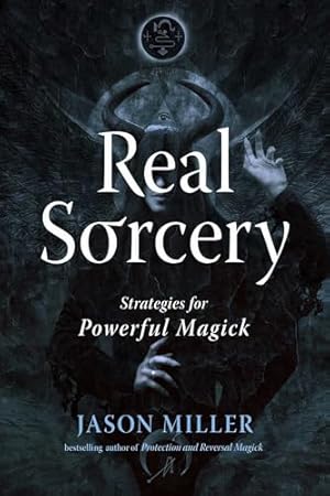 Book cover Real Sorcery: Strategies for Powerful Magick (Strategic Sorcery Series)