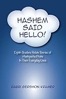 Hashem Said Hello! 1077998538 Book Cover