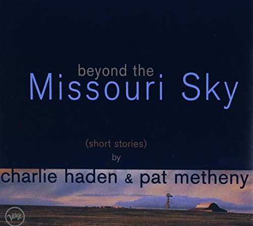 Beyond The Missouri Sky (Short Stories)