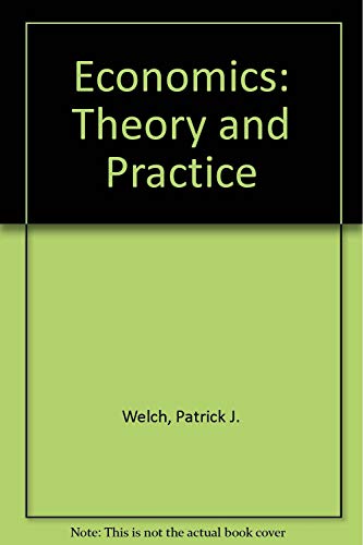 Economics: Theory & Practice. 0030066484 Book Cover