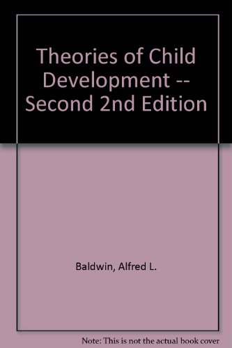 Theories of Child Development -- Second 2nd Edi... B0041W7NQM Book Cover