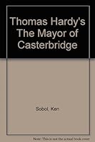 Thomas Hardy's The Mayor of Casterbridge B0007FAI5U Book Cover
