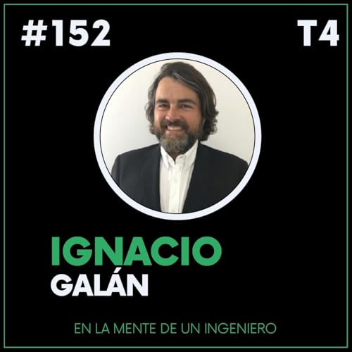 #152 Ignacio Gal&aacute;n. CEO de Ready2Sail