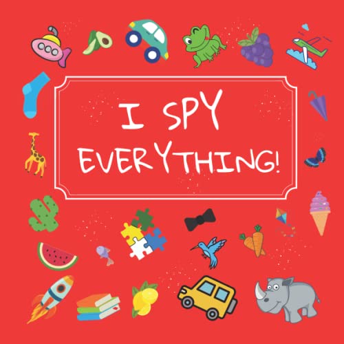 I Spy Book For Kids- Eye Spy With My Little Eyes Fun Activity Learning Puzzles,Toddlers Books,Animals,Toys,Cars,Food,Alphabet and More,Ispy ages 2-5 Gift for Halloween,Thanksgiving,Birthday