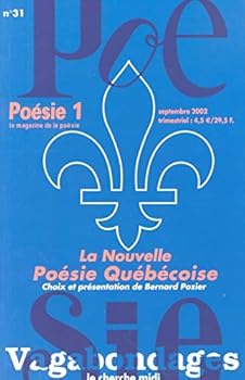 Paperback Revue Poésie Vagabondages - La nouvelle poésie québécoise - numéro 31 [French] Book