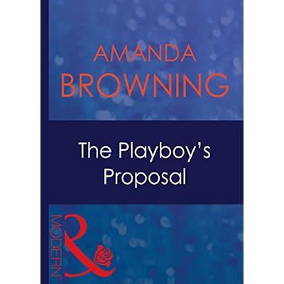 The Playboy's Proposal