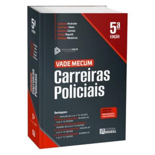 VADE MECUM CARREIRAS POLICIAIS - DEDICAÇÃO DELTA