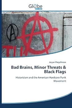 Paperback Bad Brains, Minor Threats & Black Flags Book