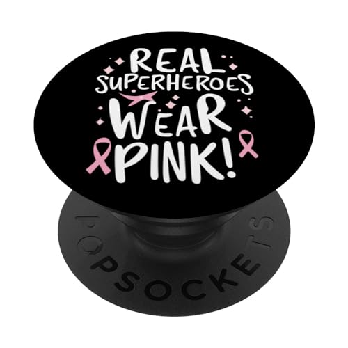 Real Superheroes Wear Pink! Breast Cancer Awareness Support PopSockets Swappable PopGrip