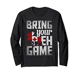 Photo Gallery canadese divertente bring your eh game paese canada maglia a manica Photo Gallery canadese divertente bring your eh game paese canada maglia a manica