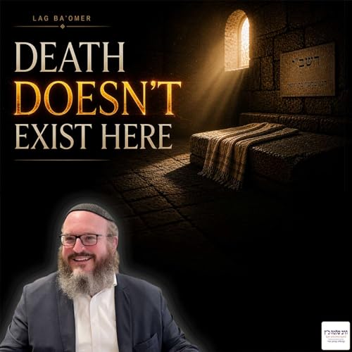 23. The Eternal Life of Rashbi