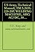 US Army, Technical Manual, TM 5-3431-228-20P, WELDING MACHINE, ARC: AC/DC, 300 AMP TRANSFORMER RECTIFIER, CONSTANT CURRENT, BASE MOUNTED, EUTECTIC CORP., ... (FSN 3431-235-4728) (English Edition)