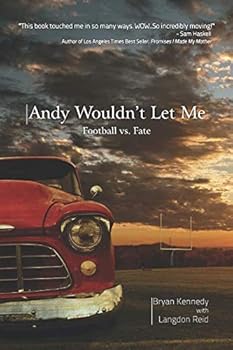 Paperback Andy Wouldn't Let Me: Football vs. Fate Book