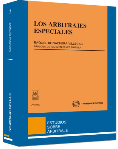 Los arbitrajes especiales