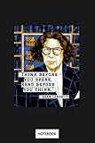 Fran Lebowitz Think Before You Speak Notebook: Diary, 6x9 120 Pages, Lined College Ruled Paper, Planner, Journal, Matte Finish Cover