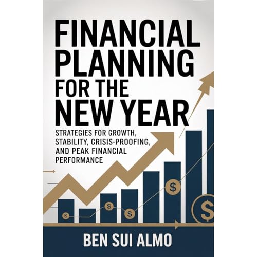 Financial Planning for the New Year Audiolibro Por Ben Sui Almo arte de portada