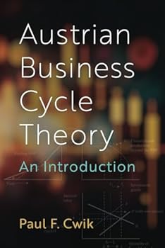 Paperback Austrian Business Cycle Theory: An Introduction Book