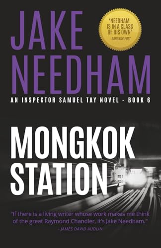 MONGKOK STATION: An Inspector Samuel Tay Novel: 6