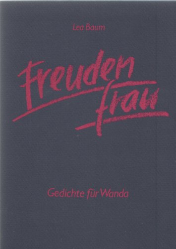 Preisvergleich Produktbild Freudenfrau: Gedichte für Wanda