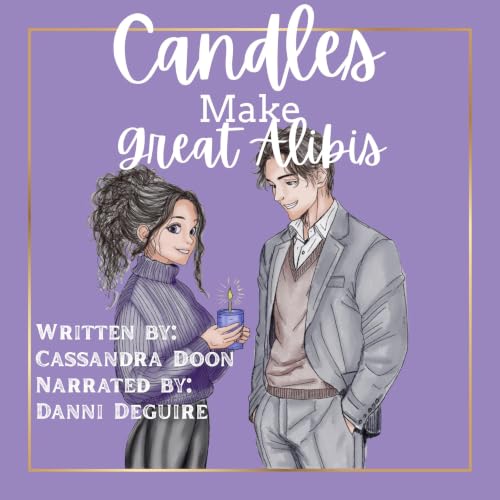 Candles Make Great Alibis Titelbild
