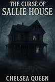  The Curse of Sallie House (English Edition)