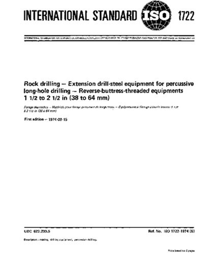 ISO 1722:1974, Rock drilling - Extension drill-steel equipment for ...