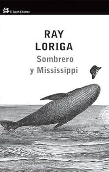 Paperback Sombrero y Mississsippi [Spanish] Book
