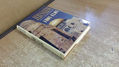 Jerusalem: City of Mirrors 0297798022 Book Cover