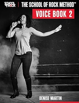Paperback The School Of Rock Method - Vocal Book Two Book