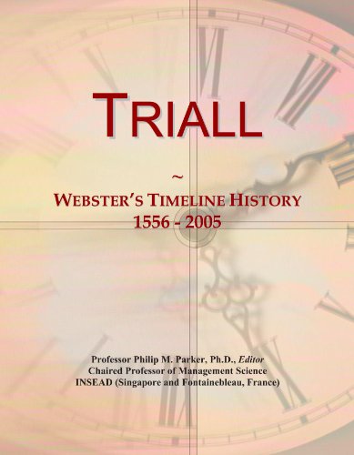 Triall: Webster's Timeline History, 1556 - 2005