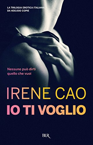 photo of ti - Io ti voglio (Trilogia di Io ti guardo Vol. 3) (Italian Edition)