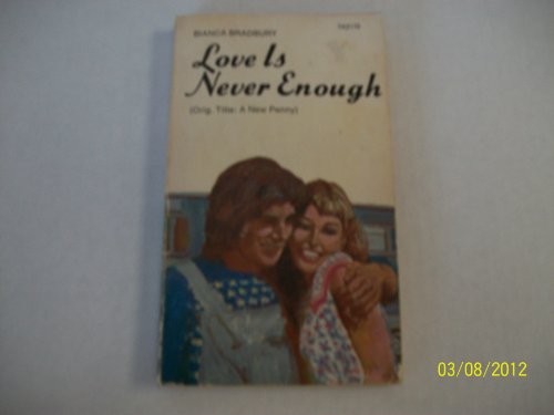 LOVE IS NEVER ENOUGH B002FXPU7S Book Cover