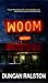 Woom: An Extreme Horror Novel