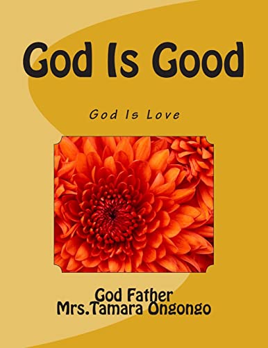 God Is Good